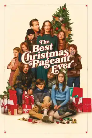 The Best Christmas Pageant Ever постер