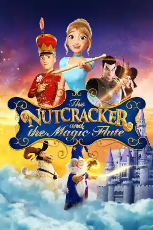 The Nutcracker and the Magic Flute постер