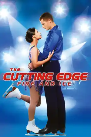 The Cutting Edge 4: Fire and Ice постер