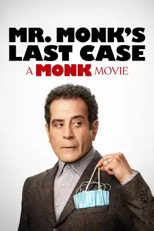 Mr. Monk's Last Case: A Monk Movie постер