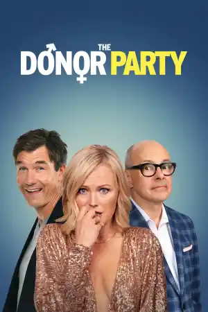 The Donor Party постер