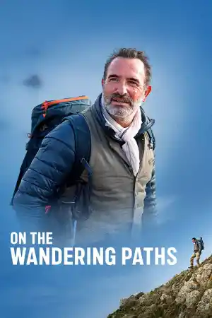 On the Wandering Paths постер