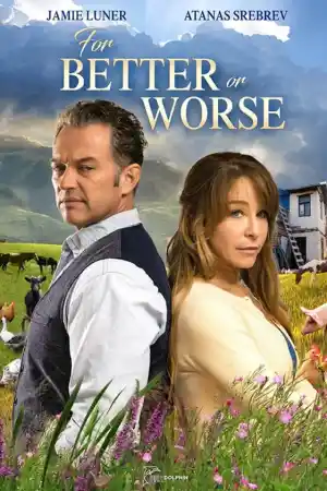 For Better or Worse постер