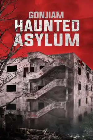 Gonjiam: Haunted Asylum постер