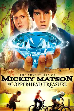 Mickey Matson and the Copperhead Conspiracy постер