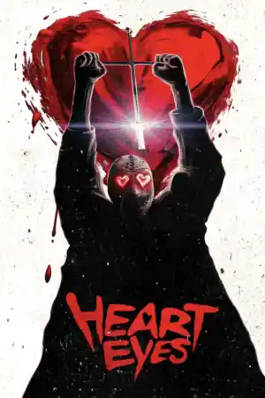 Heart Eyes постер
