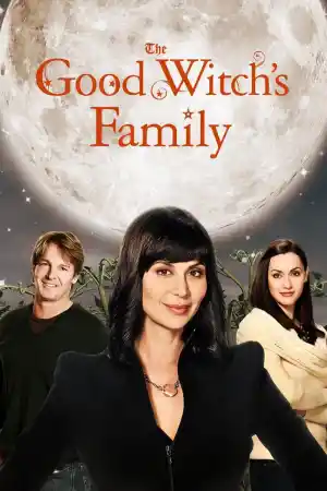 The Good Witch's Family постер