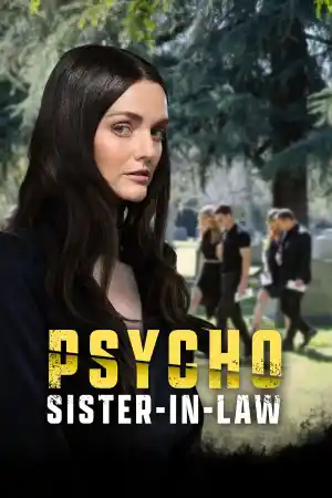 Sinister Sister / Psycho Sister-In-Law постер