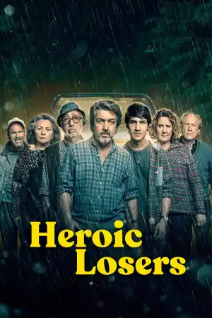 Heroic Losers постер