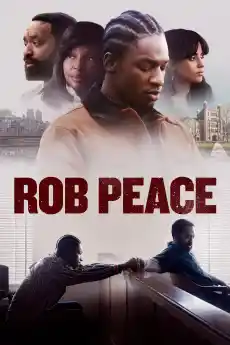 Роб Пийс - Драматични филми онлайн - 2024