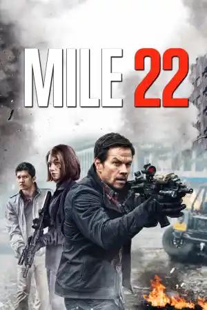 Mile 22 постер