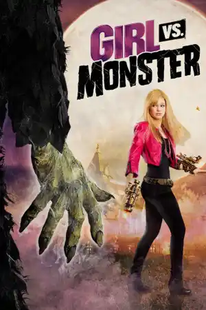 Girl vs Monster постер