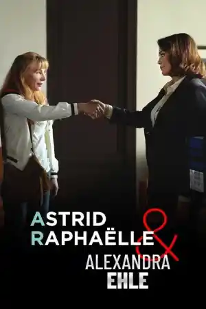 Astrid Raphaelle Et Alexandra Ehle Oeil Pour Oeil постер