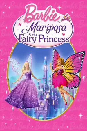 Barbie Mariposa and the Fairy Princess постер