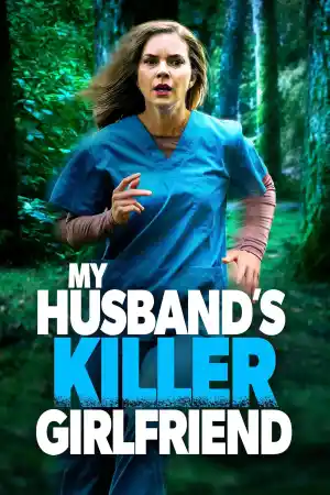 My Husband's Killer Girlfriend / Accused and on the Run постер