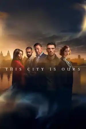 This City Is Ours - Season 1 Episode 5 постер