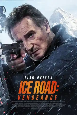 Ice Road: Vengeance постер