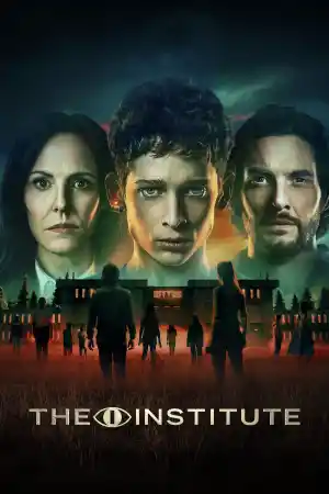 The Institute - Season 1 Episode 1 постер