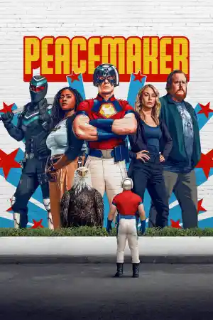 Peacemaker - Season 2 Episode 4 постер