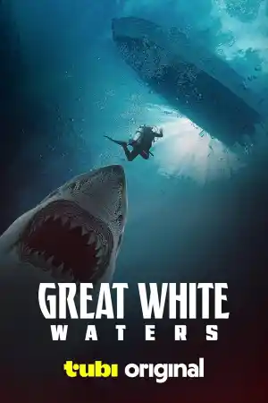 Great White Waters постер