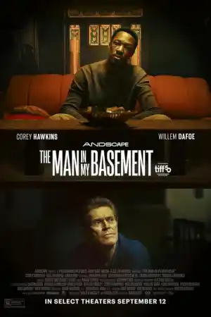 The Man in My Basement постер