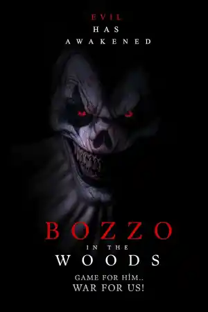 Bozzo in the woods постер