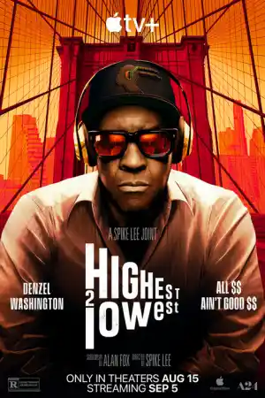 Highest 2 Lowest постер