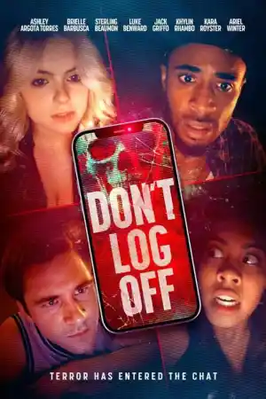 Don't Log Off постер