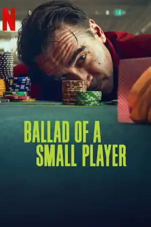 Ballad of a Small Player постер