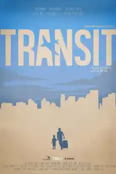 Транзит - Драматични филми онлайн - 2013