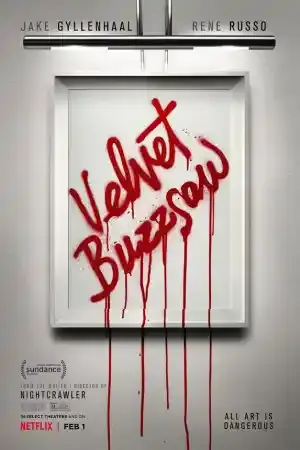 Velvet Buzzsaw постер