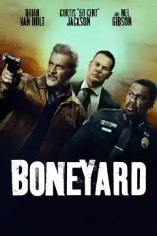 Boneyard - Криминални филми онлайн - 2024