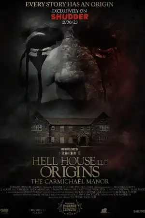 Hell House LLC Origins: The Carmichael Manor постер