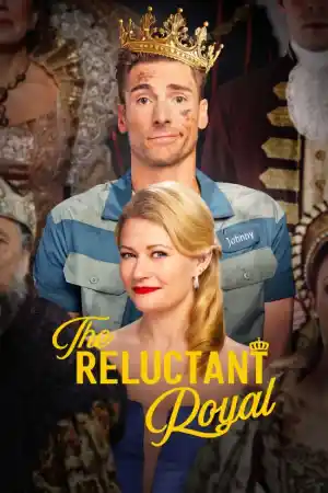 The Reluctant Royal постер