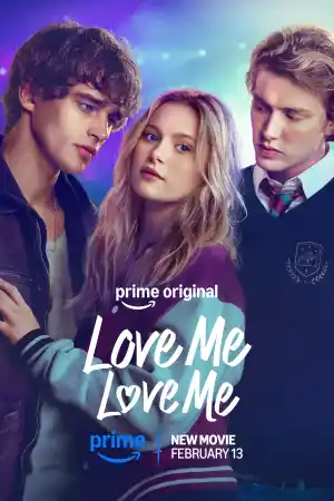 Love Me, Love Me постер