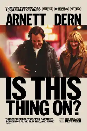 Is This Thing On? постер