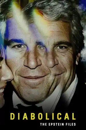 Diabolical: The Epstein Files постер
