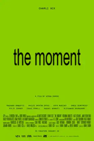 The Moment постер