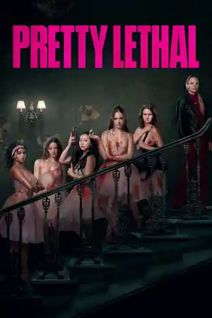 Pretty Lethal постер