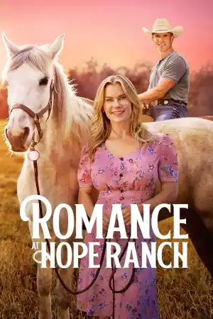 Romance at Hope Ranch постер