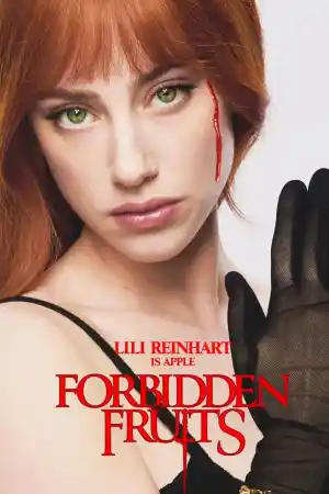 Forbidden Fruits постер