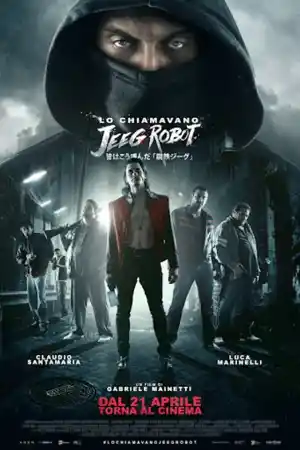They Call Me Jeeg Robot постер