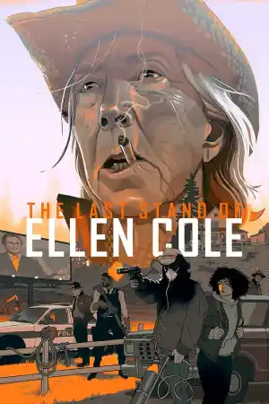 The Last Stand of Ellen Cole постер