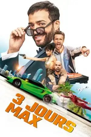 3 Days Max постер